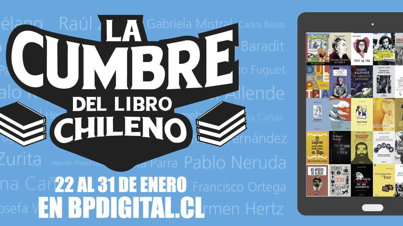 ¡Comienza "La Cumbre Del Libro Chileno" En BPDigital! | Sistema ...