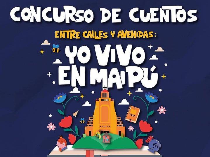 Concurso de cuentos «Entre calles y avenidas, yo vivo en Maipú»