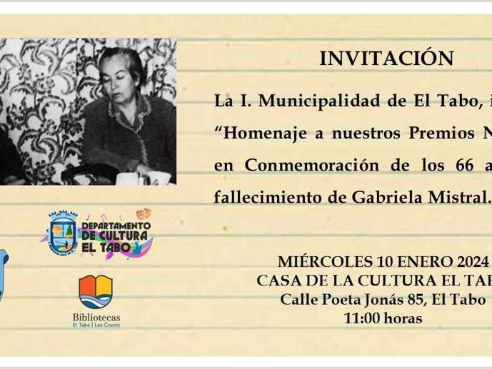 Homenaje a nuestros Premios Nobel en conmemoración de los 66 años del fallecimiento de Gabriela Mistral