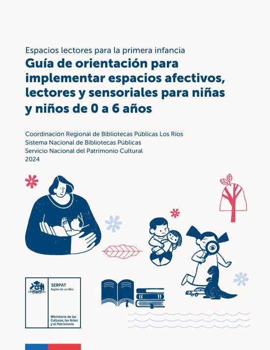 Guía de orientación para implementar espacios afectivos, lectores y sensoriales para niñas y niños de 0 a 6 años